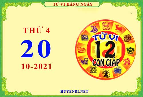 Xem tử vi ngày 20/10/2021 thứ 4 của 12 con giáp chi tiết nhất