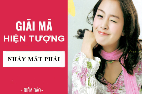 Giải mã hiện tượng: Nháy mắt phải ở nam hay nữ điềm báo gì? lành hay dữ?