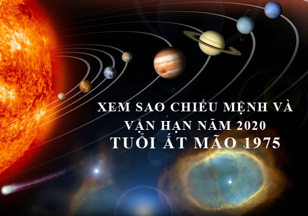 Xem vận hạn và sao chiếu mệnh năm 2020 tuổi Ất Mão 1975