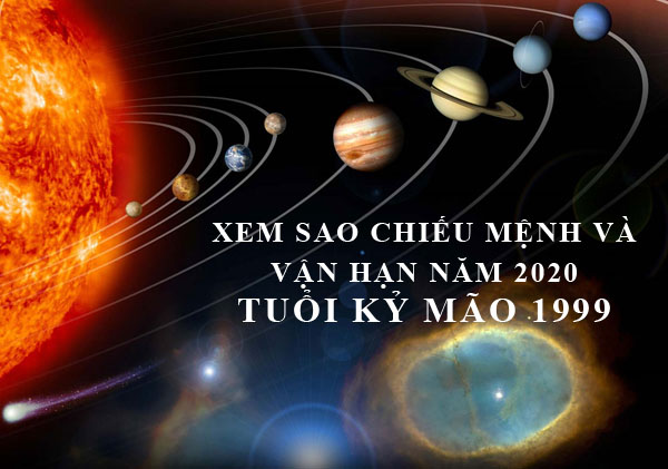 Xem vận hạn và sao chiếu mệnh năm 2020 tuổi Kỷ Mão 1999