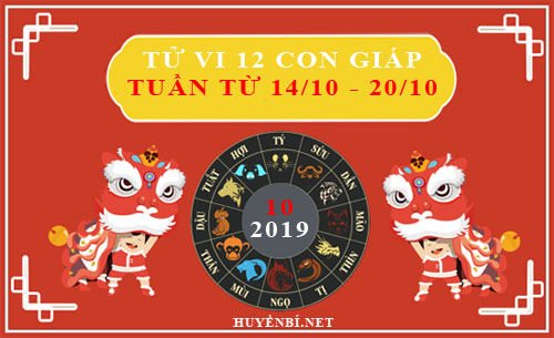 Tử vi tuần mới từ ngày 14/10 - 20/10/2019 của 12 con giáp