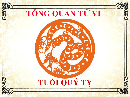 Luận giải tử vi trọn đời tuổi Quý Tỵ - Nam mạng, Nữ mạng chi tiết nhất