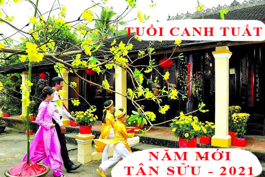 Xem tuổi xông nhà, xông đất năm 2021 hợp tuổi Canh Tuất 1970 nam nữ mệnh