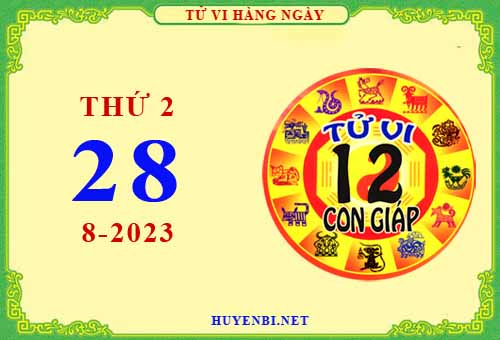 Xem tử vi ngày 28/8/2023 thứ 2 của 12 con giáp chi tiết nhất