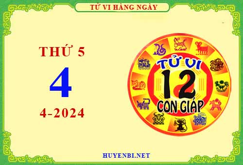 Xem tử vi ngày 4/4/2024 thứ 5 của 12 con giáp chi tiết nhất