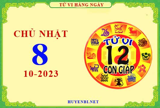 Xem tử vi ngày 8/10/2023 chủ nhật của 12 con giáp chi tiết nhất