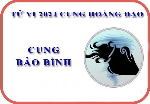 Chi tiết tử vi cung Bảo Bình năm 2024